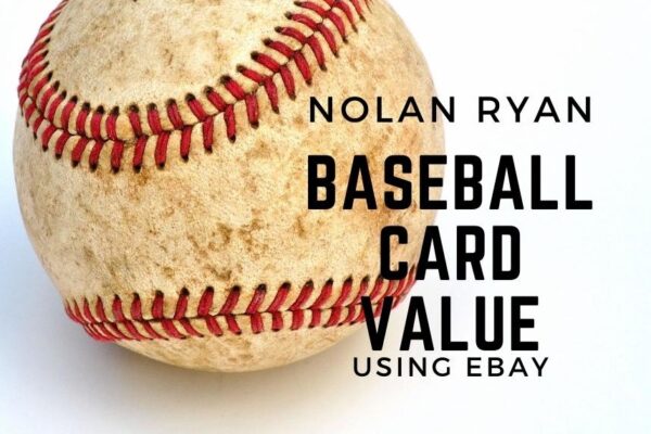 nolan ryan baseball card value on ebay