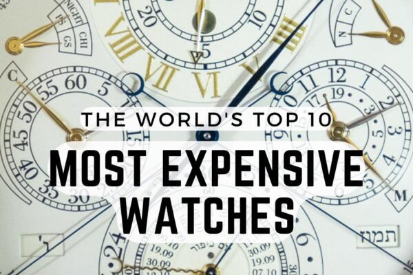 most expensive watches