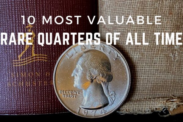 most valuable rare quarters