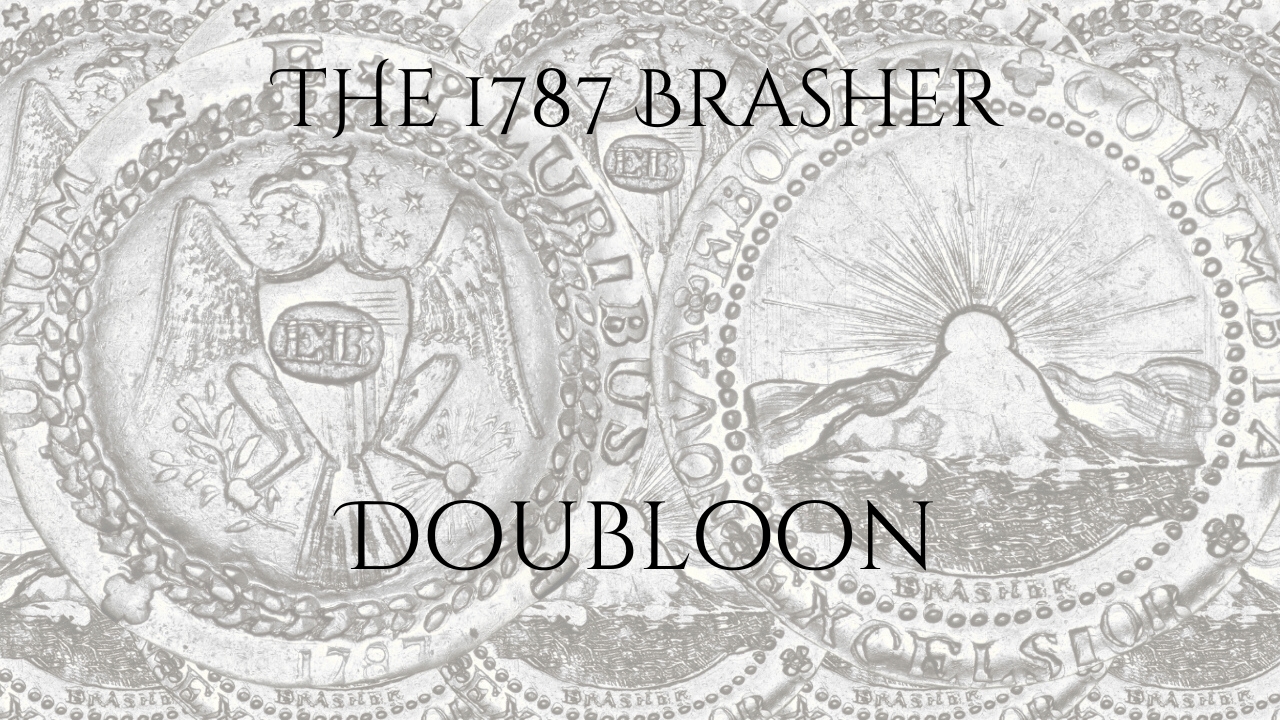 1787 brasher doubloon